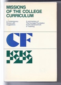 MISSIONS OF THE COLLEGE CURRICULUM