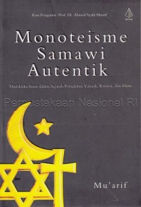 MONOTEISME SAMAWI AUTENTIK