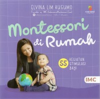 MONTESSORI DI RUMAH  55 KEGIATAN STIMULASI BAYI