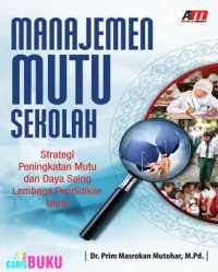 Manajemen Mutu Sekolah