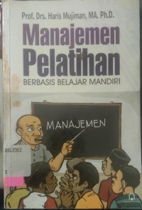 Manajemen Pelatihan Berbasis belajar Mandiri