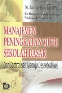 Manajemen Peningkatan Mutu Sekolah Dasar