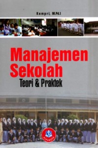 Manajemen Sekolah Teori dan Praktek