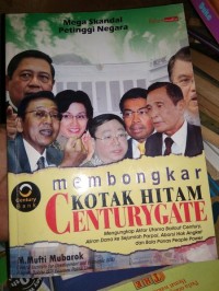 Membongkar Kotak Hitam CenturyGate