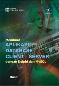 Membuat Aplikasi DataBase Client - Server