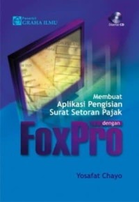 Membuat Aplikasi Pengisian Surat Setoran Pajak dengan FoxPro