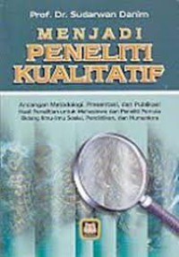 Menjadi Penelitian Kualitatif