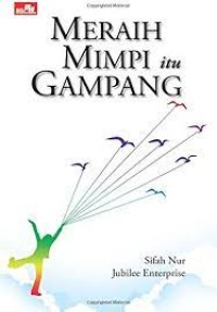 Meraih Mimpi Itu Gamapang