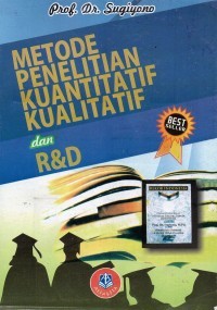 Metode Penelitian Kuantitatif kualitatif Dan R&D