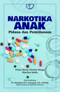 NARKOTIKA ANAK PIDANA DAN PEMINDAAN