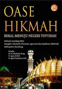 OASE HIKMAH BEKAL MENUJU NEGRI TOYYIBAH