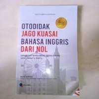 OTODIDAK JAGO KUASAI BAHASA INGGRIS DARI NOL