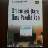 Orientasi Baru Ilmu Pendidikan