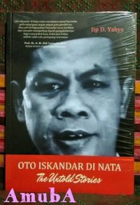 Oto Iskandar di Nata The Untold Stories