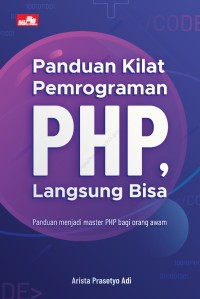 PANDUAN KILAT PEMOGRAMAN PHP LANGSUNG BISA