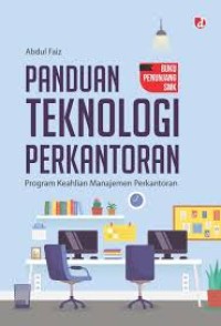 PANDUAN TEKNOLOGI PERKANTORAN PROGRAM KEAHLIAN MANJEMEN PERKANTORAN