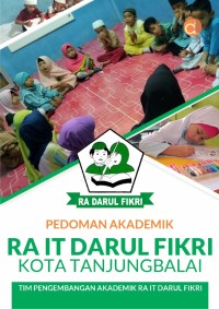 PEDOMAN  AKADEMIK  RAIT DARUL FIKRI KOTA TANJUNG BALI