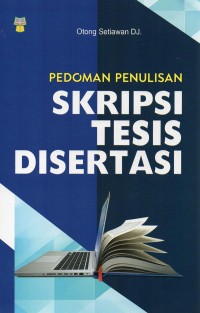 PEDOMAN PENULISAN SKRIPSI TESIS DISERTASI