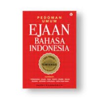 PEDOMAN UMUM EJAAN BAHASA INDONESIA