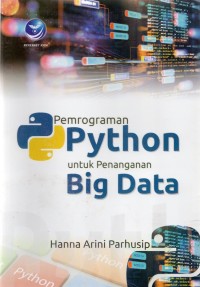 PEMOGRAMAN PYTHON UNTUK PENANGANAN BIG DATA