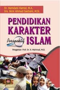 PENDIDIKAN KARAKTER PRESPEKTIF ISLAM