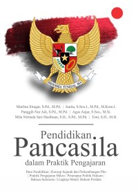 PENDIDIKAN PANCASILA DALAM PRAKTEK PENGAJARAN