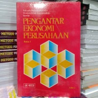 Buku 1 PENGANTAR EKONOMI PERUSAHAAN edisi 2