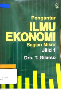 Image of PENGANTAR ILMU EKONOMI BAGIAN MIKRO  JILID 1