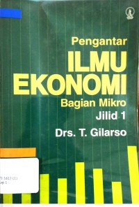 PENGANTAR ILMU EKONOMI BAGIAN MIKRO  JILID 1