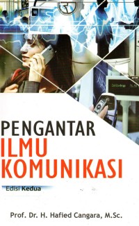 PENGANTAR ILMU KOMUNIKASI EDISI KEDUA