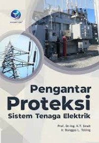 Image of PENGANTAR ROTEKSI SISTEM TENAGA ELEKTRIK