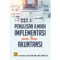 PENULISAN ILMIAH IMPLEMENTASI PADA ILMU AKUNTANSI