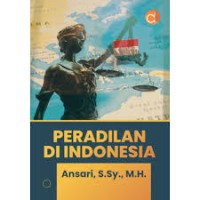 PERADILAN DI INDONESIA