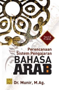 PERENCANAAN SISTEM PENGAJARAN BAHASA ARAB