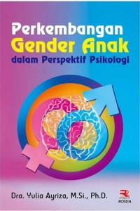 PERKEMBANGAN GENDER ANAK DALAM PRESPEKTIF PSIKOLOGI