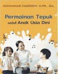Image of PERMAINAN  TEPUK UNTUK ANAK USIA DINI