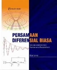 PERSAMAAN DIFERENSIAL BIASA MODEL MATEMATIKA FENOMENA PERUBAHAN