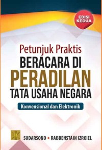 PETUNJUK PRAKTIS BERACARA DI PERADILAN TATA USAHA NEGARA