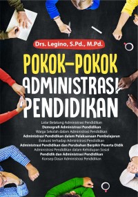 POKOK POkOK ADMINISTRASI PENDIDIKAN