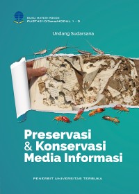 PRESERVASI & KONSEVASI MEDIA INFORMASI