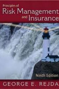 PRINCIPLES OF RISK MANAGEMENT AND INSURENCE