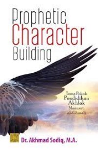 PROPHETIC CHARACTER BUILDING