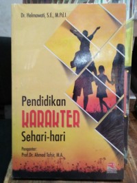 Pendidikan Karakter Sehari-hari