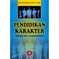 Pendidikan Karekter Konsep dan Implementasi