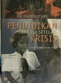 Pendidikan Pada dan Setelah Krisis