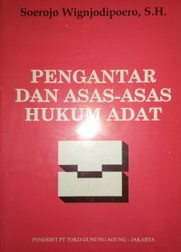 Pengantar dan Asas-asas Hukum Adat