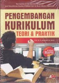 Pengembangan Kurikulum Teori & Praktik