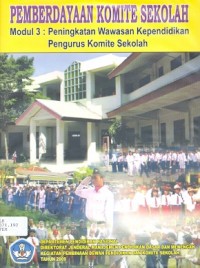 Peningkatan Wawasan Kependidikan Komite Sekolah