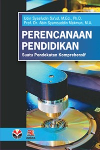 Perencanaan Pendidikan suatu pendekatan Komprehensif