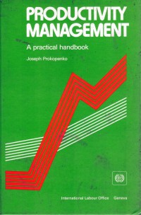 Productivity Management A Practical Handbook